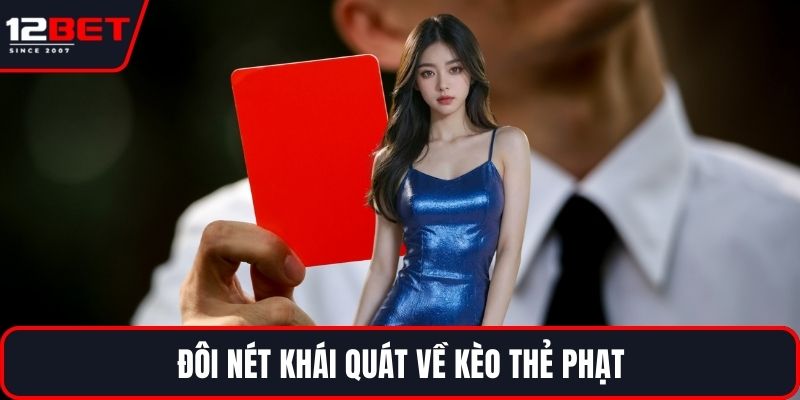 Kèo Thẻ Phạt - Tất Tần Tật Thông Tin Về Kèo Hấp Dẫn 2 Đôi nét khái quát về kèo thẻ phạt