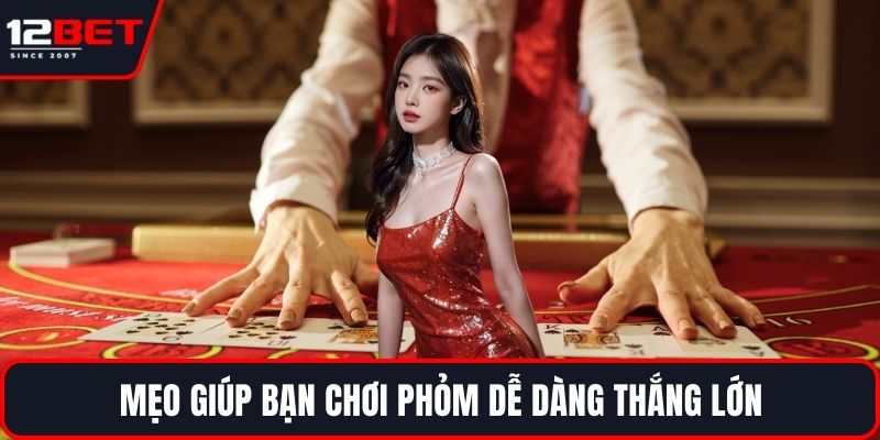 Phỏm Online – Trò Chơi Bài Trí Tuệ Được Yêu Thích Nhất 4 Mẹo giúp bạn chơi phỏm dễ dàng thắng lớn
