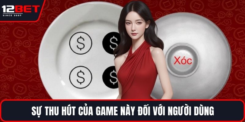 Xóc Đĩa Live Dealer – Trò Chơi Bài Trực Tuyến Chân Thực 2 Sự thu hút của game này đối với người dùng