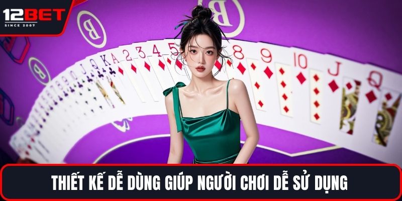 Phỏm Online – Trò Chơi Bài Trí Tuệ Được Yêu Thích Nhất 3 Thiết kế dễ dùng giúp người chơi dễ sử dụng