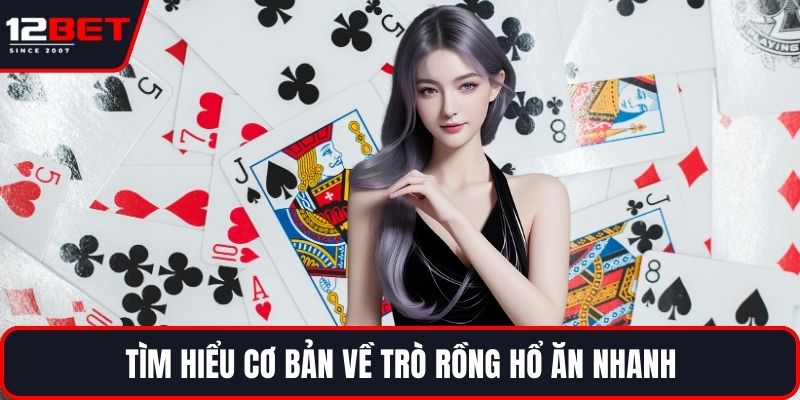 Rồng Hổ Ăn Nhanh – Bí Quyết Chinh Phục Trò Chơi Cực Hot 2 Tìm hiểu cơ bản về trò rồng hổ ăn nhanh